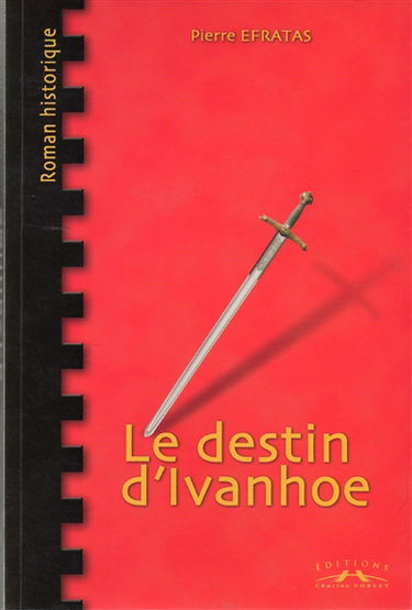 Le destin d'Ivanhoé