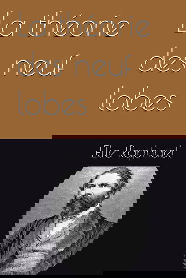 La théorie des neuf lobes