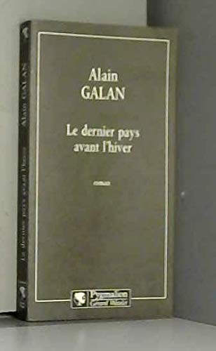 Le dernier pays avant l'hiver