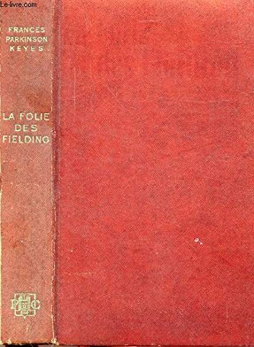 Couverture de LA FOLIE DES FIELDING