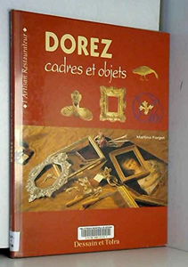 Dorez cadres et objets