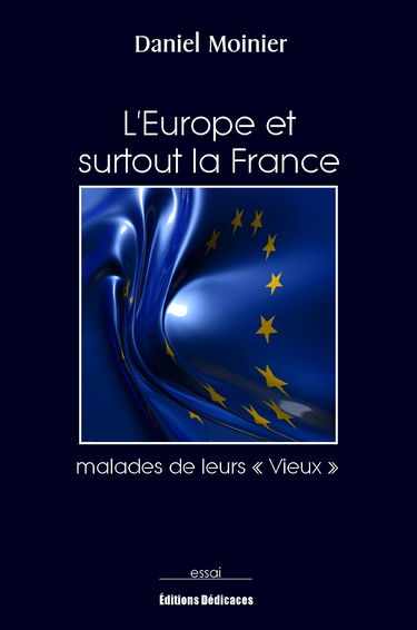 L'Europe et surtout la France,