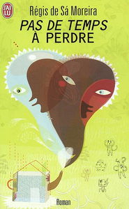 Pas de temps à perdre