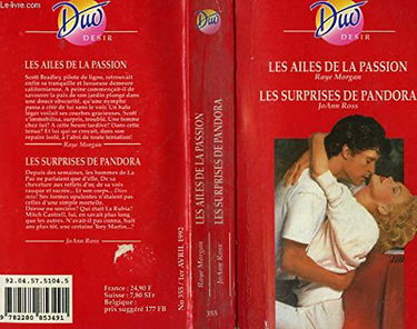 LES AILES DE LA PASSION / LES SURPRISES DE PANDORA