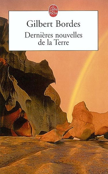 Dernières nouvelles de la Terre
