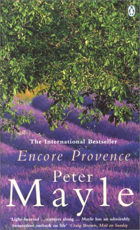 Couverture de Encore Provence. The International Bestseller (en anglais) par Peter Mayle