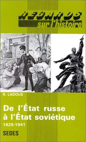 De l'état russe à l'état soviétique, 1825-1941