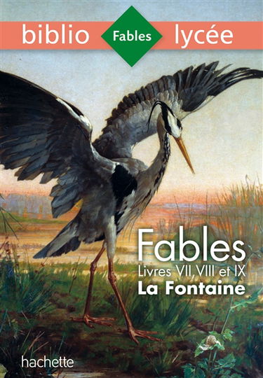 Fables : livres VII, VIII et IX