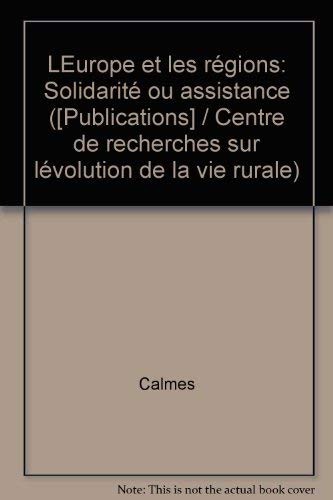L'Europe et ses régions : solidarité ou assistance