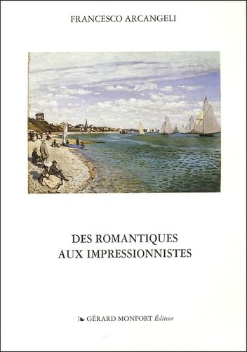 Des romantiques aux impressionnistes