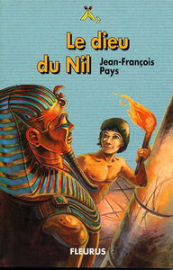Le dieu du Nil : sous le soleil de Toutankhamon