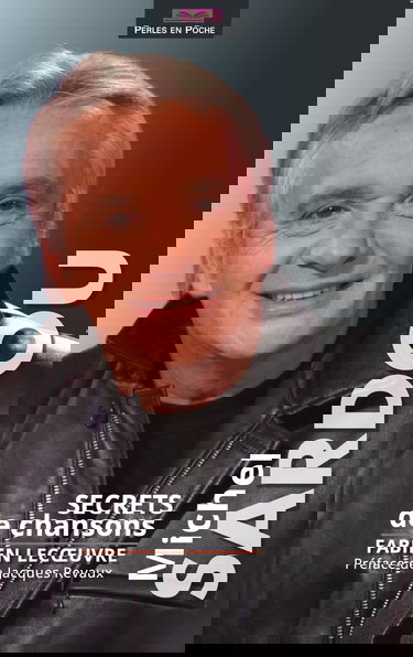 Michel SARDOU: Secrets de chansons