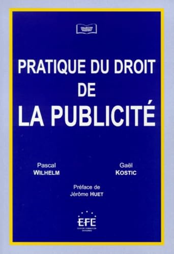 Pratique du droit de la publicité