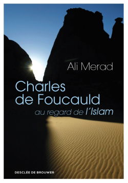 Charles de Foucauld au regard de l'islam