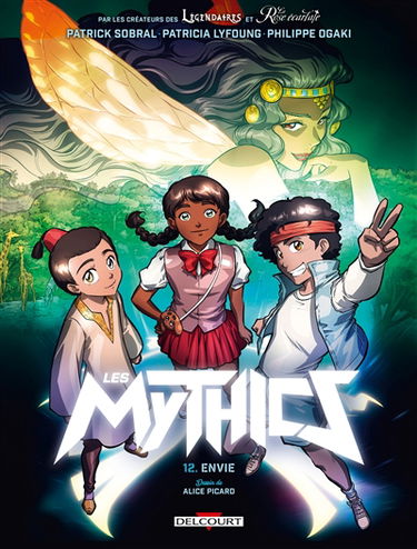 Les Mythics. Vol. 12. Envie