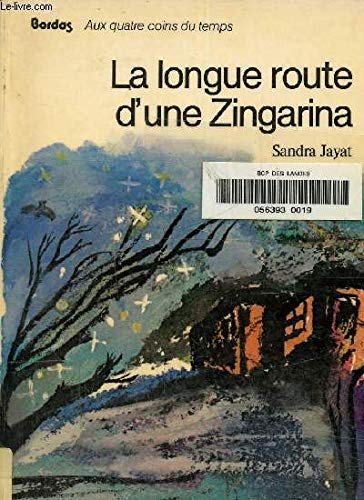 La longue route d'une Zingarina