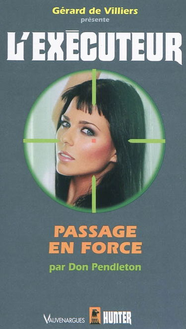 Passage en force