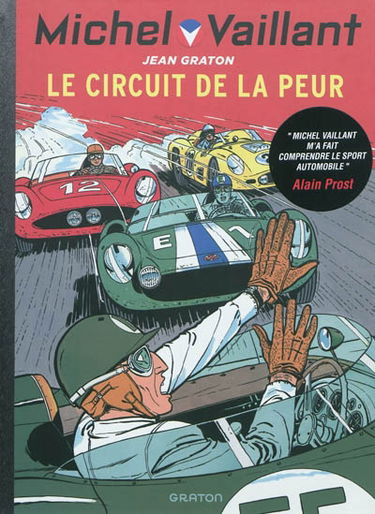Michel Vaillant. Vol. 3. Le circuit de la peur