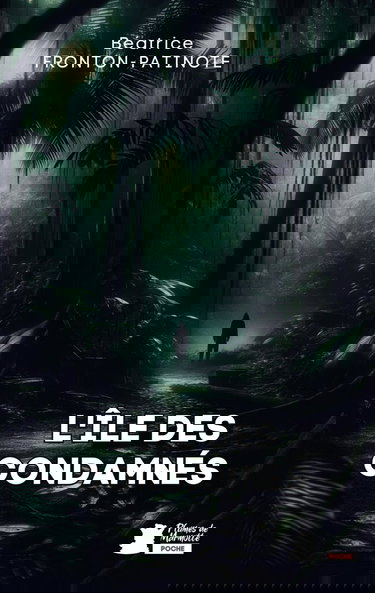 L'île des condamnés : Thriller psychologique: roman poche