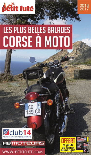 Couverture de Corse à moto : les plus belles balades : 2016-2017 par Dominique Auzias