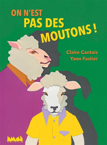 Couverture de On n'est pas des moutons !