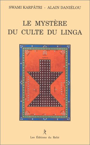 Le mystère du culte du Linga