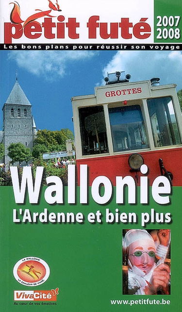 Wallonie : l'Ardenne et bien plus : 2007-2008