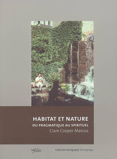 Habitat et nature : du pragmatique au spirituel