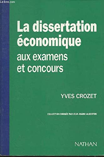 Dissertation economique aux concours et examens