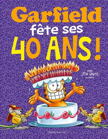 Garfield fête ses 40 ans !