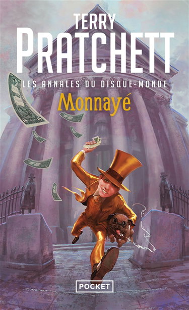 Les annales du Disque-monde. Vol. 32. Monnayé