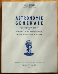 Astronomie générale : astronomie sphérique et éléments de mécanique céleste