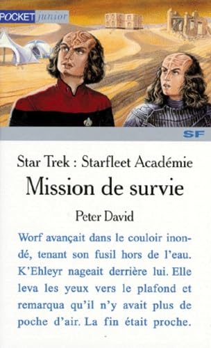 Star Trek, la nouvelle génération : Starfleet Académie. Vol. 3. Mission de survie