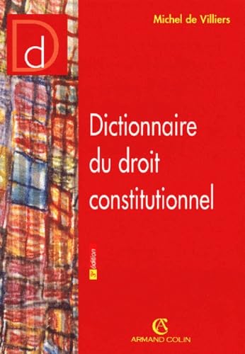 Dictionnaire de droit constitutionnel