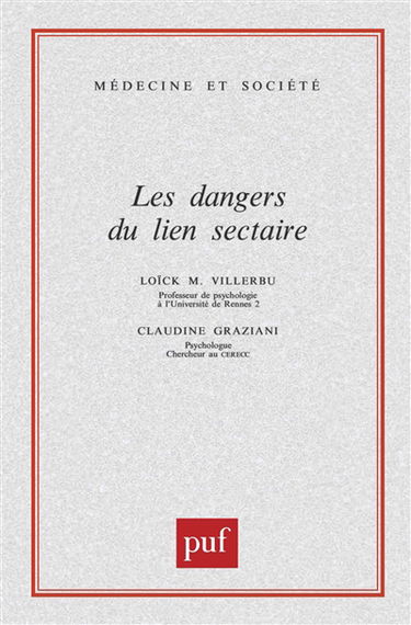 Les dangers du lien sectaire