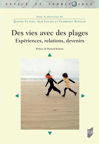 Couverture de Des vies avec des plages : expériences, relations, devenirs