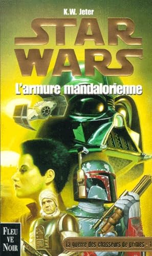 Star Wars : L'armure mandalorienne, la guerre des chasseurs de primes, tome 1
