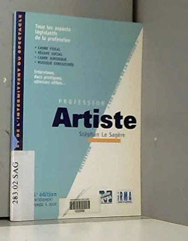 Profession artiste 98 : guide du musicien et de l'intermittent du spectacle