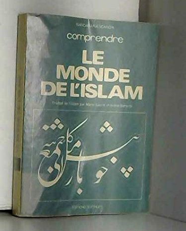 Couverture de Le Monde de l'Islam