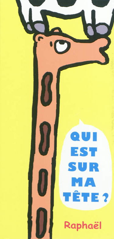 Qui est sur ma tête ?