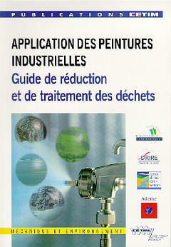 Applications des peintures industrielles : guide de réduction et de traitement des déchets