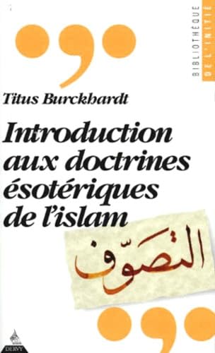 Introduction aux doctrines ésotériques de l'Islam