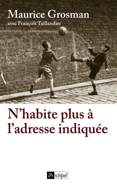N'habite plus à l'adresse indiquée : récit