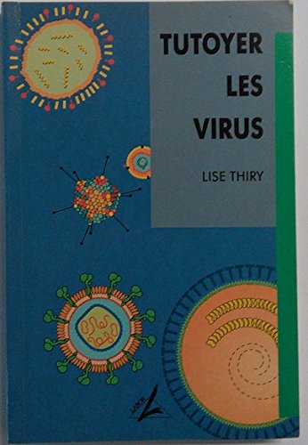 Couverture de Tutoyer les virus