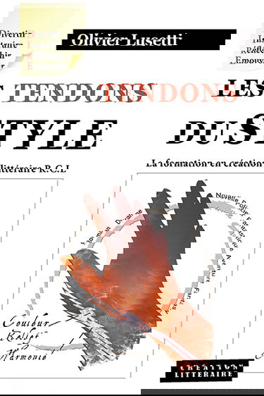 Les tendons du style : la formation en création littéraire RCL