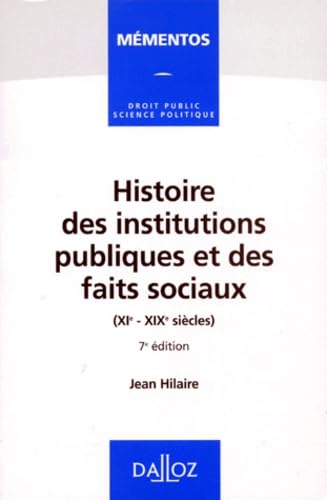 Histoire des institutions publiques et des faits sociaux (XIe-XIXe siècle)