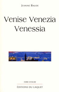 Venise Venezia Venessia