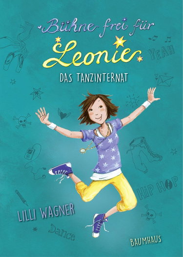 Couverture de Bühne frei für Leonie - Das Tanzinternat: Band 1