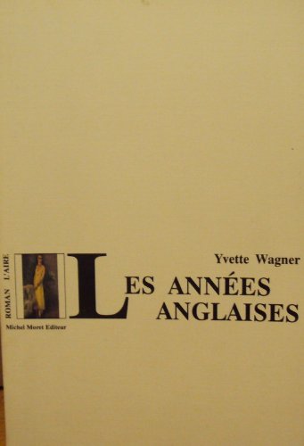 Les années anglaises