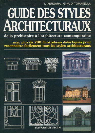 Guide des styles architecturaux : de la préhistoire à l'architecture contemporaine